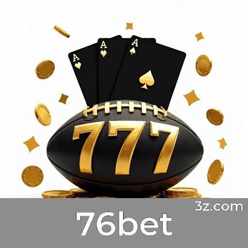 76bet: Baixe o Aplicativo de Apostas Rápido e Seguro